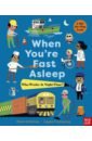 Arrhenius Peter When You’re Fast Asleep – Who Works at Night-Time? nolan kate find the duck at bedtime