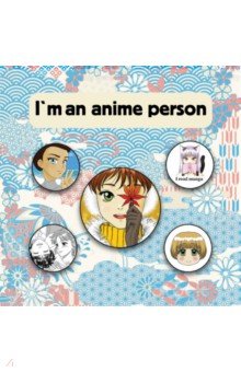   I m an anime person, 5 