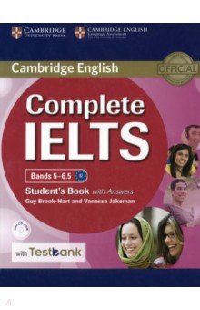 Brook-Hart Guy, Jakeman Vanessa - Complete IELTS. Bands 5-6.5. Student's Book with Answers with Testbank (+CD)
