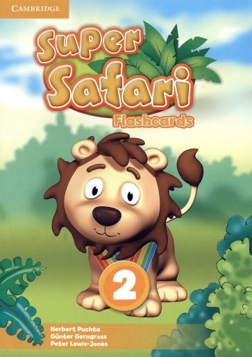 Super Safari. Level 2. Flashcards, pack of 71