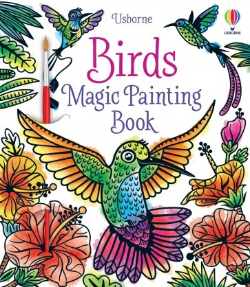 Birds. Magic Painting Book