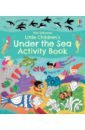 Gilpin Rebecca Little Children's Under the Sea Activity Book gilpin rebecca little children s space activity book