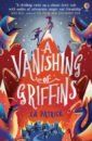 Patrick S. A. A Vanishing of Griffins how to raise three dragons
