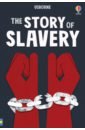 Courtauld Sarah The Story of Slavery courtauld sarah davies kate art sticker book