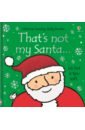Watt Fiona That's not my santa…
