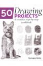 Barber Barrington 50 Drawing Projects. A Creative Step-by-Step Workbook