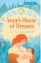 Montgomery Lucy Maud Anne's House of Dreams montgomery lucy maud anne s house of dreams