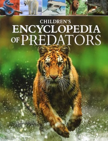 Children's Encyclopedia of Predators