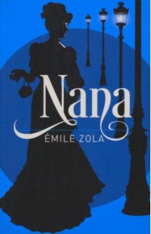 Zola Emile - Nana