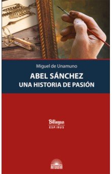  .    = Abel Sanchez. Una Historia de Pasion