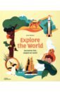 Обложка Explore the World. Discoveries That Shaped Our World