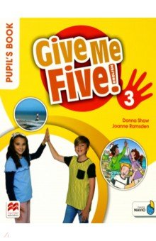 Shaw Donna, Ramsden Joanne - Give Me Five! Level 3. Pupil's Book Pack