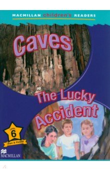 Caves. The Lucky Accident. Level 6