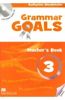 Grammar Goals. Level 3. Teacher's Book Pack (+CD)