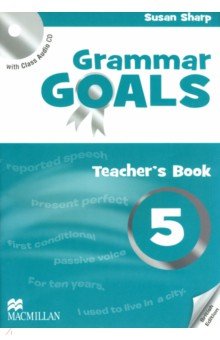 Обложка книги Grammar Goals. Level 5. Teacher's Book (+CD), Sharp Susan