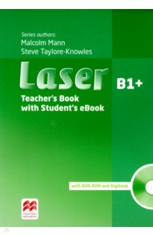 Laser. 3rd Edition. B1+. Teacher s Book with Student s eBook (+DVD, +Digibook)
