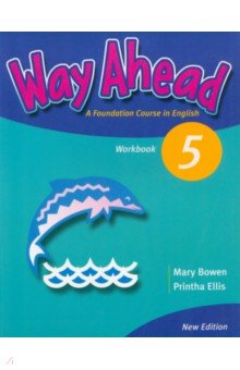 Обложка книги New Way Ahead. Level 5. Workbook, Bowen Mary, Ellis Printha