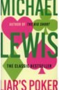 Lewis Michael Liar's Poker lewis jon e london the autobiography