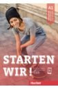 Bruseke Rolf, Sasmaz Sinem Starten wir! A1. Arbeitsbuch mit Audios online. Deutsch als Fremdsprache