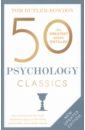 цена Butler-Bowdon Tom 50 Psychology Classics