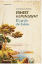 Hemingway Ernest El jardin del Eden hemingway ernest el jardin del eden