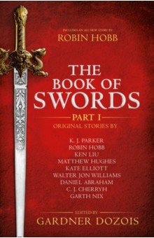 The Book of Swords. Part 1 Harpercollins - фото 1