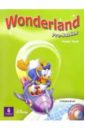 Wonderland Pre-Junior: Pupils Book (+ CD) wonderland pre junior activity book