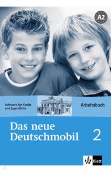 

Das neue Deutschmobil 2. Lehrwerk für Kinder und Jugendliche. Arbeitsbuch