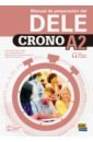 Marin Esther Dominguez, Garcia Carlos Salvador, Rodriguez-Olleros Miguel Sauras Crono A2. Manual de preparación del DELE