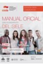 Manual oficial para la preparación del SIELE. Edición para candidatos tiggemann anke hemmerling marco digital design manual