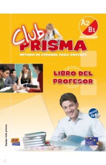 Club Prisma. Nivel A2/B1. Libro del profesor (+CD)
