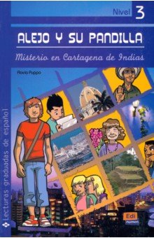 Alejo y su pandilla. Libro 3. Misterio en Cartagena de Indias Edinumen - фото 1
