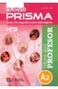 Castro Genis, Seda Veronica Nuevo Prisma A2. Libro del profesor nuevo prisma a1 edicion ampliada libro del alumno