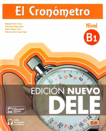 El Cronómetro. Nivel B1. Edición Nuevo DELE