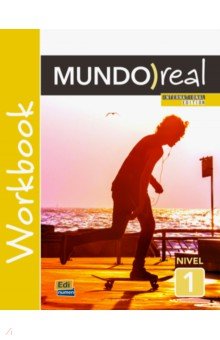 Mundo Real 1. Libro de ejercicios. International Edition