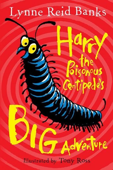 Harry The Poisonous Centipede's Big Adventure