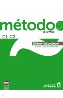 Método de español 5. C1-C2. Libro del profesor