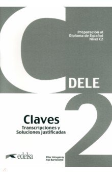 

Preparacion al DELE C2. Libro de claves