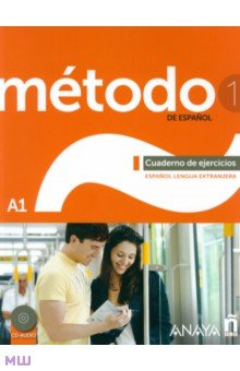 

Método de español 1. A1. Cuaderno de ejercicios + CD