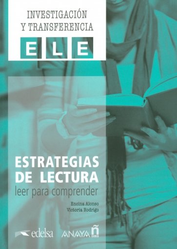 Estrategias de lectura. Leer para comprender