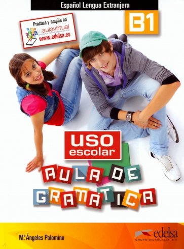 Uso escolar B1. Aula de gramática