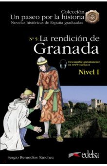 La rendición de Granada Edelsa