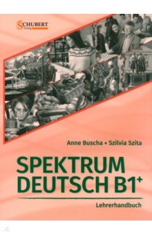 

Spektrum Deutsch B1+. Lehrerhandbuch (+CD)