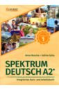 Buscha Anne, Szita Szilvia Spektrum Deutsch A2+. Teilband 1. Integriertes Kurs- und Arbeitsbuch. Kapitel 1–6 + Audios online
