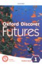 Wetz Ben, Hudson Jane Oxford Discover Futures. Level 1. Student Book williams j 21st century communication 2 students book access code