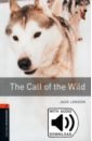 London Jack The Call of the Wild. Level 3 + MP3 audio pack papp lisa madeline finn and the library dog