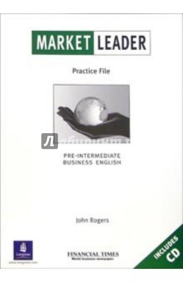 Market Leader. Practice File. Pre-Intermediane (+ CD)