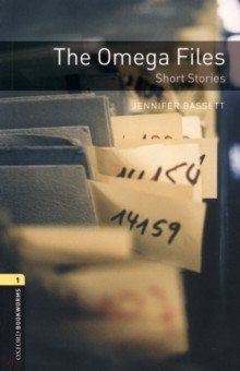 

The Omega Files. Short Stories. Level 1