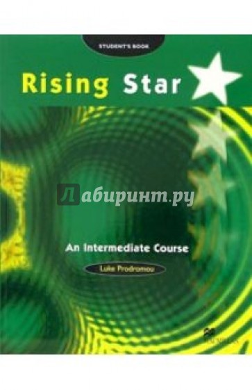 Rising Star. An Intermediate Course: Student's Book