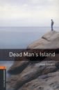 Escott John Dead Man's Island. Level 2 medcalf carol reading
